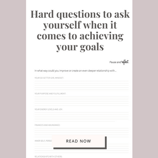 6 hard questions to ask yourself when it comes to achieving your goals!